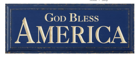 God Bless America Sign