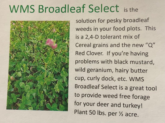 WMS Broadleaf Select, 50lb