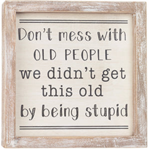 Old People Sign