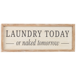 Laundry Today Sign