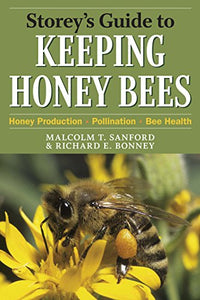 Storey’s Guide to Keeping Honey Bees