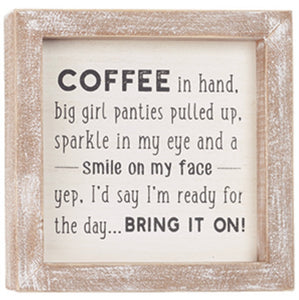 Wood Sign Coffee-Bring It On